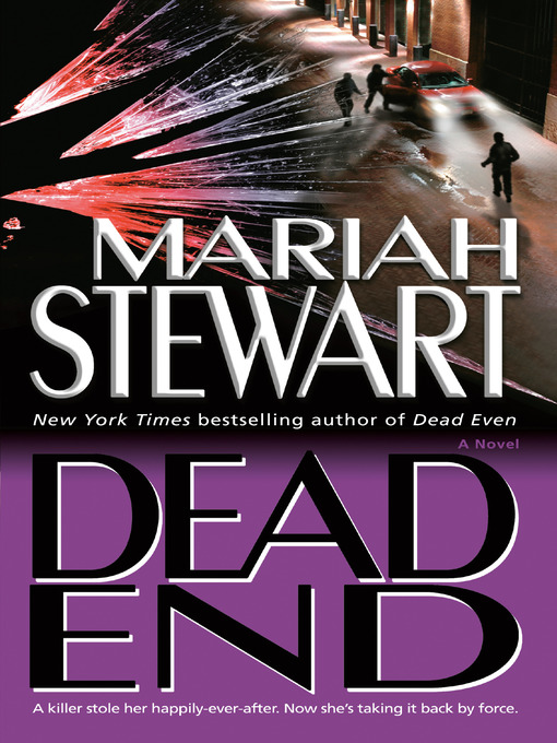 Title details for Dead End by Mariah Stewart - Wait list